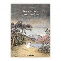 Tirage de luxe Les Amours d'un Fantôme en temps de guerre