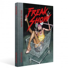 Tirage de Luxe, Arthur de Pins &quot; Freak show &quot; - Galerie Barbier-Mathon