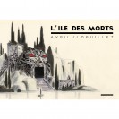 Tirage de luxe François Avril et Philippe Druillet, L'île des morts - principal