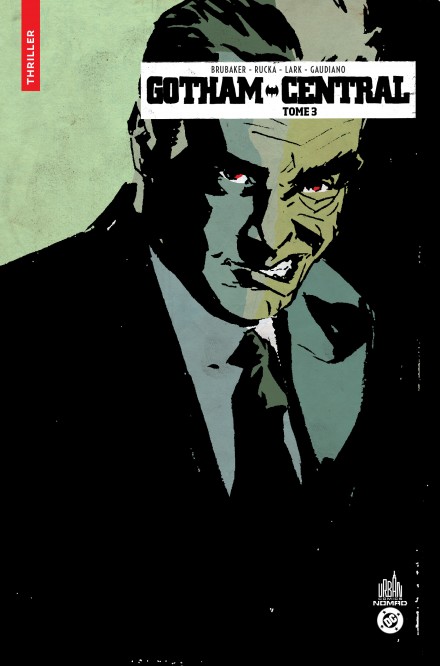 Urban Comics Nomad : Gotham Central tome 3 - principal