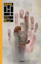 The One Hand & The Six Fingers Intégrale - principal