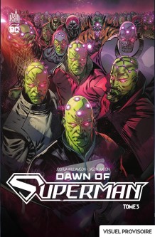 Dawn of Superman tome 3