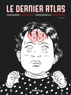 Le dernier Atlas - Tome 2 / Edition spéciale