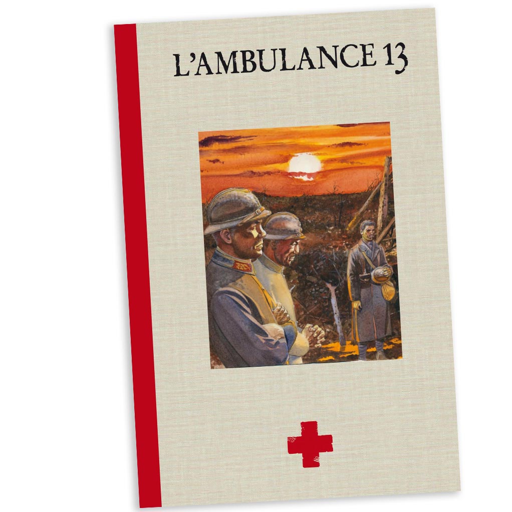 Tirage de luxe, L'Ambulance 13, Cycle 2, version Collector - principal