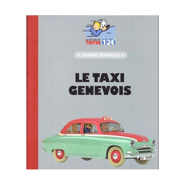 Les véhicules de Tintin au 1/24: Le taxi genevois de "L'affaire Tournesol"