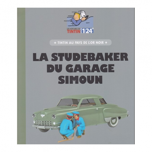 Les Véhicules de Tintin au 1/24 : La Studebaker du garage Simoun - secondaire-1