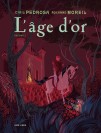 L’âge d’or – Tome 2 + dessin original de Cyril Pedrosa - secondaire-1