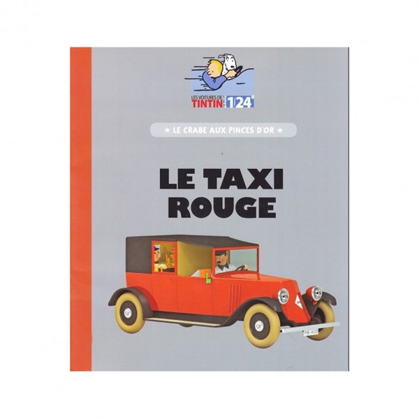 Les véhicules de Tintin au 1/24 - Le taxi rouge du Crabe aux pinces d'or