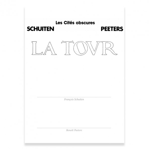 Tirage de luxe Hennebelle Peeters & Schuiten, La Tour, Les Cité obscures, version noir pur