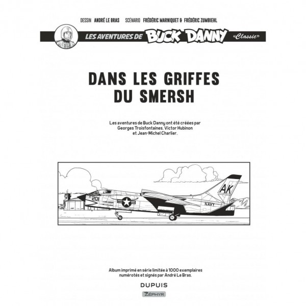 Buck Danny Classic, intégrale 9 et 10, dans les griffes du Smersh, édition collector N&B