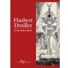 Tirage de luxe - Flaubert - Druillet : une rencontre - Barbier - secondaire-1