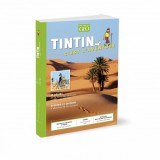 Tintin Géo Magazine, c'est l'aventure N°13, The desert