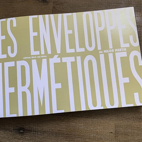 Artbook, the hermetic envelopes of Major Martin, by Thierry Martin, deluxe print