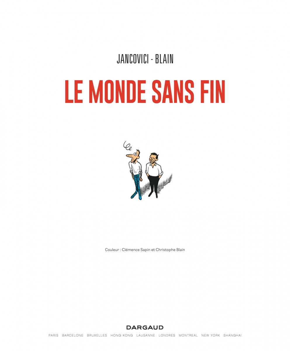 Critique Avis Le Monde sans Fin de Scénario : Jean-Marc Jancovici, Dessins  : Christophe Blain